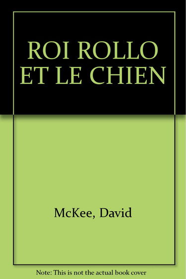 Le roi Rollo et le chien