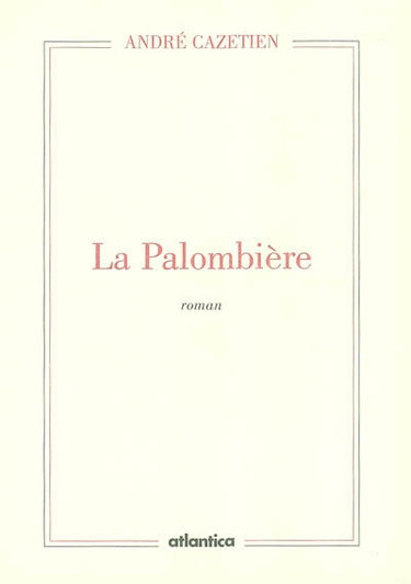La palombière
