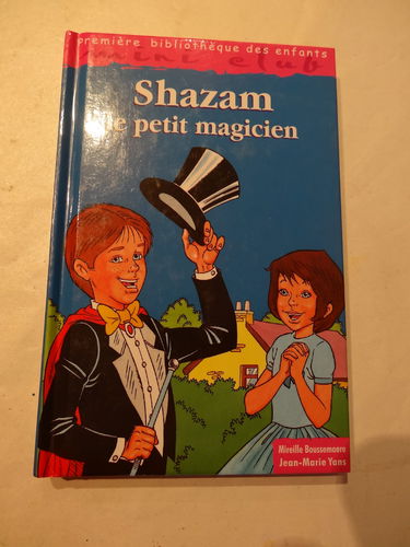 Shazam, le petit magicien