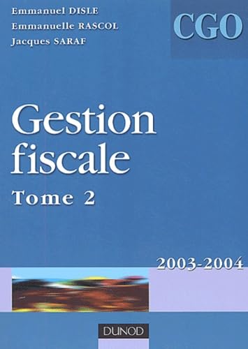 Gestion fiscale, processus 3, tome 2 : Manuel