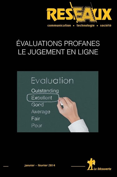 Réseaux, n° 183. Evaluations profanes : le jugement en ligne