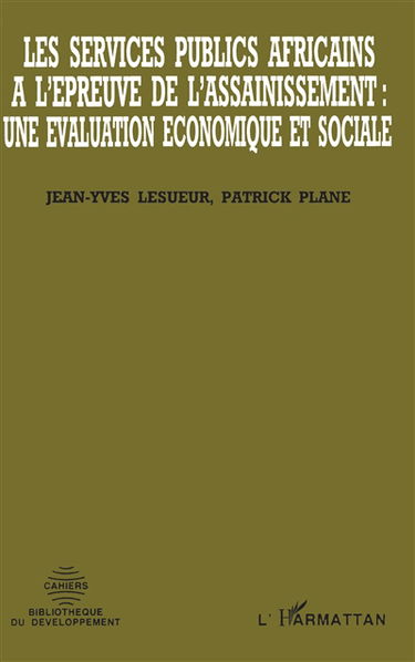 Les Services publics africains à l'épreuve de l'assainissement : une évaluation économique et sociale