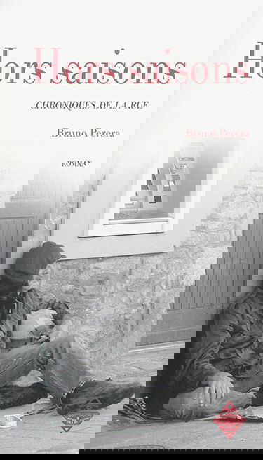 Hors saisons : chroniques de la rue