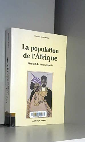 La Population de l'Afrique : manuel de démographie