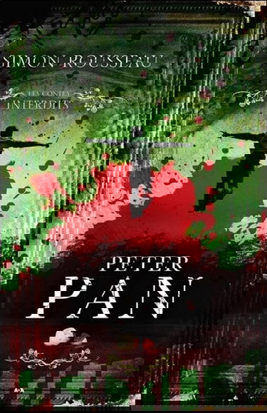 Peter Pan - Les contes interdits