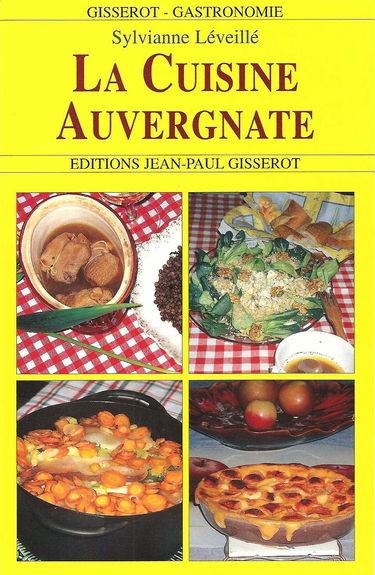 La cuisine auvergnate