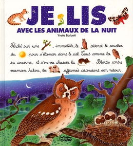 Je lis avec les animaux de la nuit