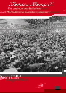 Tout ça... Pour ça ?: Des certitudes xux désillusions - 1960-2020 : Six décennies de militance communiste
