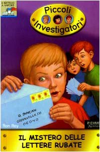 Couverture de Il mistero delle lettere rubate. Piccoli investigatori (Vol. 8)