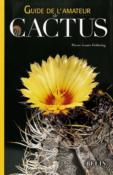 Guide de l'amateur de cactus