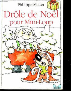 Drôle de Noël pour Mini-Loup
