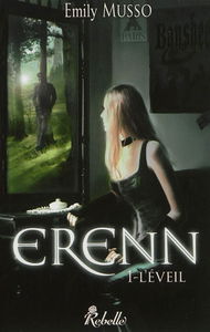 Erenn. Vol. 1. L'éveil