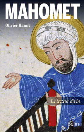 Mahomet : le lecteur divin
