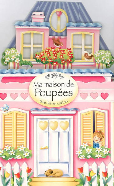 Ma maison de poupées : livre-kit en carton
