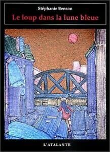 Le loup dans la lune bleue