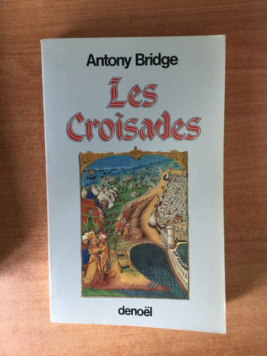 Les Croisades