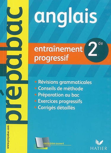 Anglais 2de, niveau B1-B1+ : entraînement progressif