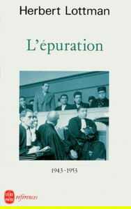 L'épuration : 1943-1953