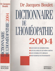 Dictionnaire de l'homéopathie 2004