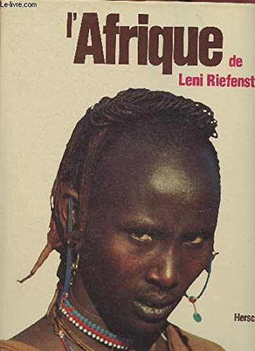L'Afrique de Leni Riefenstahl