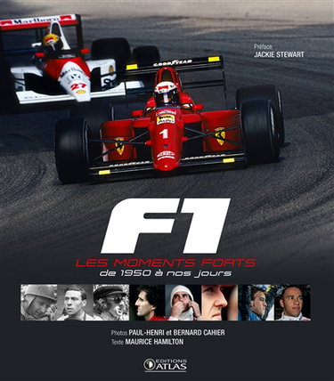 Couverture de F1, les moments forts : de 1950 à nos jours par Paul-Henri Cahier