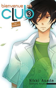 Bienvenue au club. Vol. 3. Des désabusés