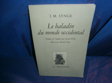 Couverture de Le baladin du monde occidental. traduit par fouad el-etr
