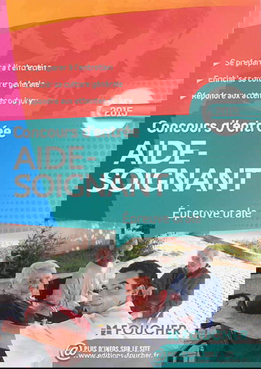 Concours d'entrée aide-soignant : épreuve orale : 2015