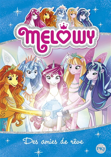 Melowy. Vol. 12. Des amies de rêve