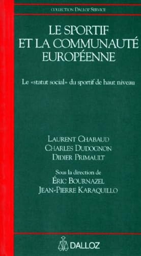 Le Sportif et la Communauté européenne