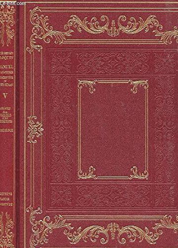 Manuel d'anatomie descriptive du corps humain. Vol. 5. Les organes de la digestion et des sécrétions, embryologie
