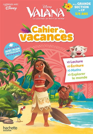 Cahier de vacances Vaiana : de la grande section au CP, 5-6 ans