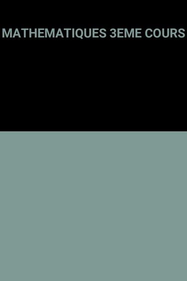 Mathematiques 3eme Cours