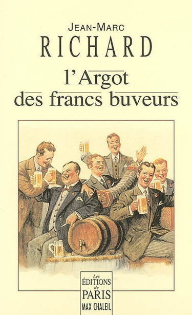 L'argot des francs-buveurs