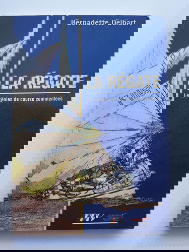 La régate : les règles de course commentées