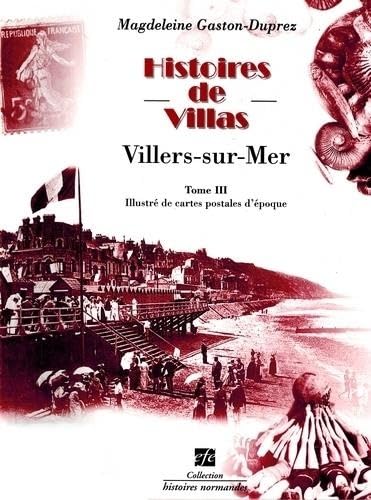 Villers-sur-Mer: Tome 3