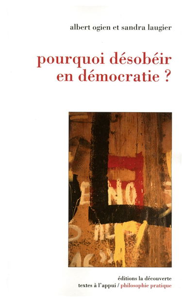 Pourquoi désobéir en démocratie ?