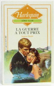 La Guerre à tout prix (Harlequin)