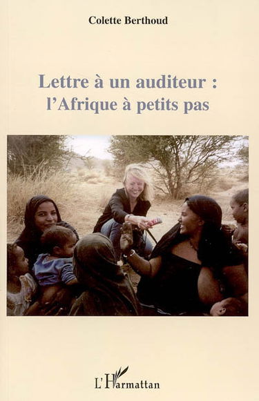 Lettre à un auditeur : l'Afrique à petits pas