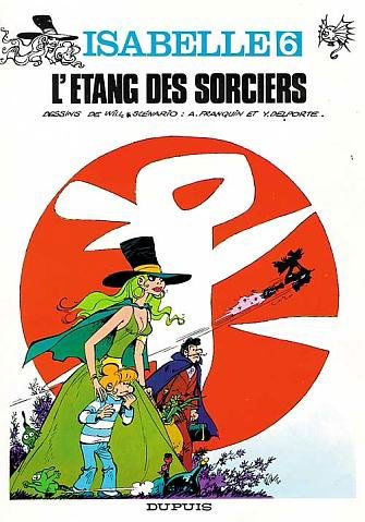 Isabelle. Vol. 6. L'Etang des sorciers