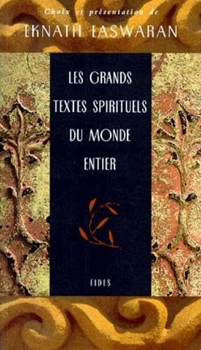 GRANDS TEXTES SPIRITUELS DU MONDE