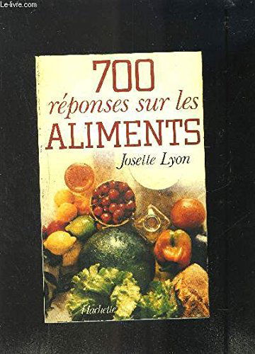 700 réponses sur les aliments