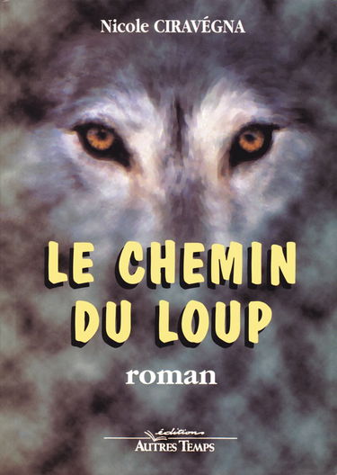 Le chemin du loup