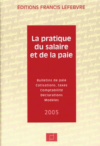 La pratique du salaire et de la paie