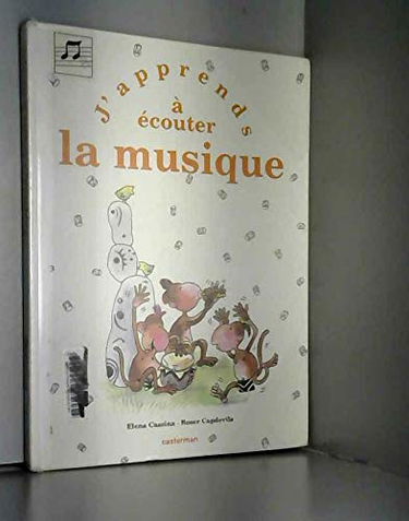 J'apprends à écouter la musique