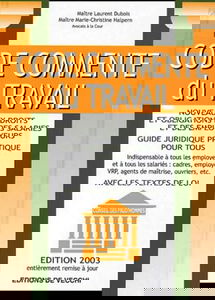 Code Commente Du Travail. Edition 2003