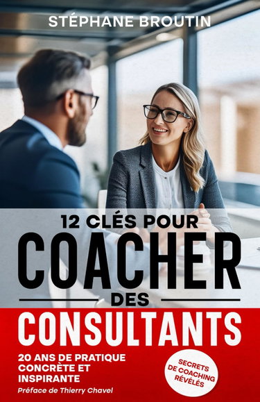 Couverture de 12 clés pour coacher des consultants : secrets de coaching révélés: découvrir et apprendre comment passer de l’imposture à l’excellence par le coaching développement personnel et l‘auto-coaching