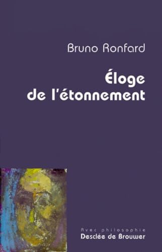 Eloge de l'étonnement