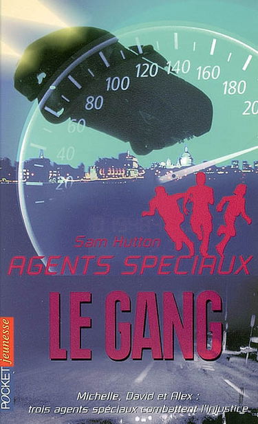 Agents spéciaux. Vol. 5. Le gang