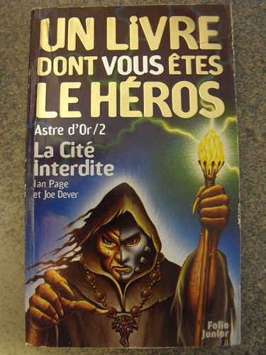La cité interdite : Astre d'or : 2 : Collection : Un livre dont vous êtes le héros n° 371